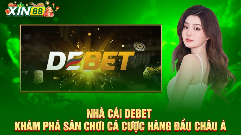 Nhà cái debet