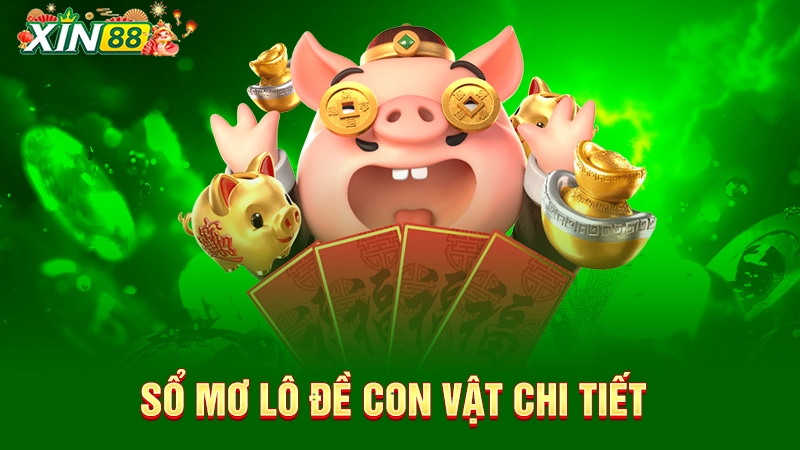 Chi tiết sổ mơ số đề con vật