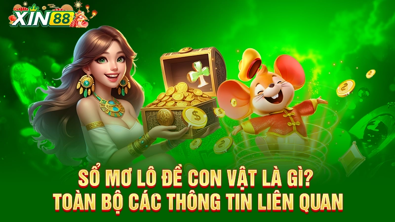 Sổ mơ lô đề con vật