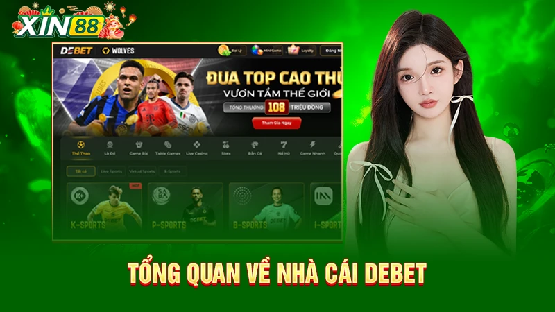 Nhà Cái Debet - Khám Phá Sân Chơi Cá Cược Hàng Đầu Châu Á 1 Tổng quan về casino online Debet