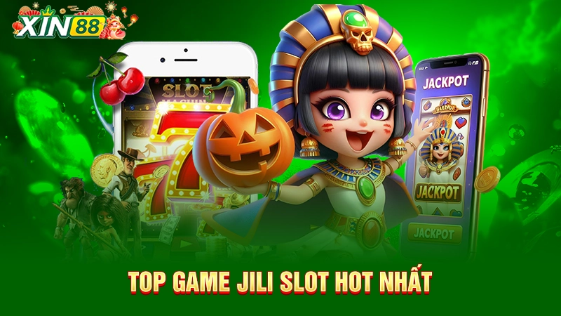 Top game slots JILI hot